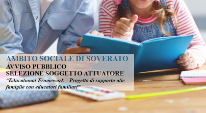 AVVISO PUBBLICO DI SELEZIONE DEL SOGGETTO ATTUATORE DELL’INTERVENTO “EDUCATIONAL FRAMEWORK